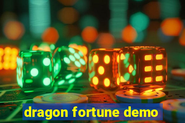 dragon fortune demo